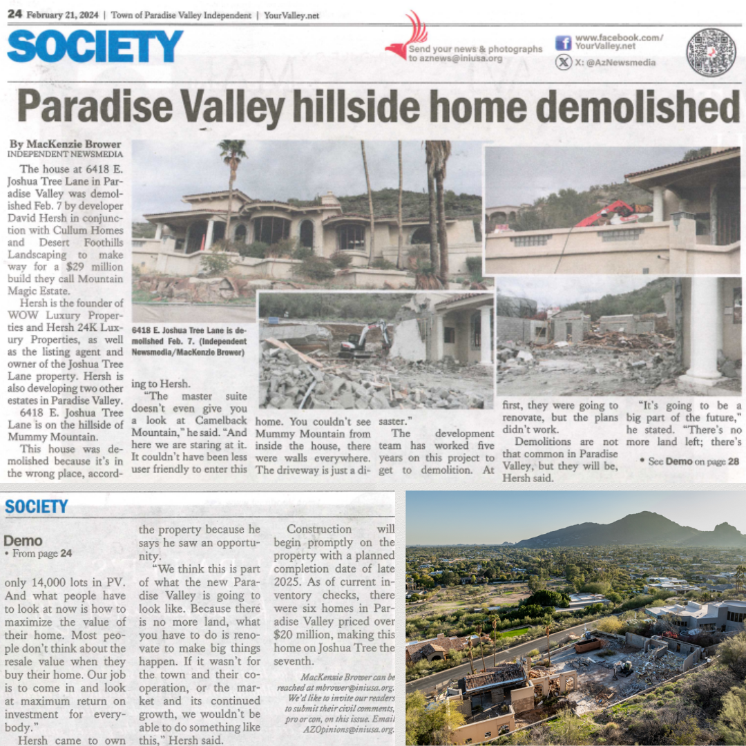 The house at 6418 E. Joshua Tree Lane in Paradise Valley was demolished on Feb. 7 by developer David Hersh in conjunction with Cullum Homes and Desert Foothills Landscaping.